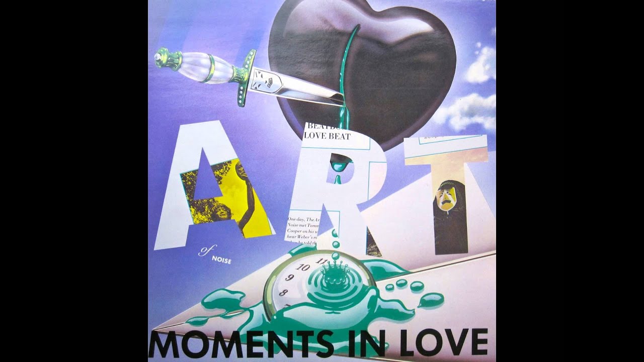 Art of noise moments in love mp3 download youtube
